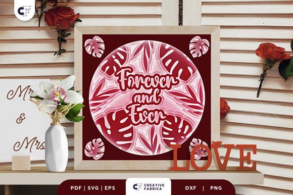 Forever and Ever 3D Shadow Box Papercut – A Versatile 3D SVG for Table Decorations and Marketing Magic
